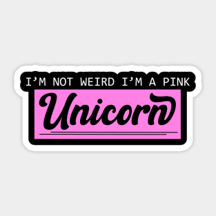 Unicorn Funny Quote Sticker